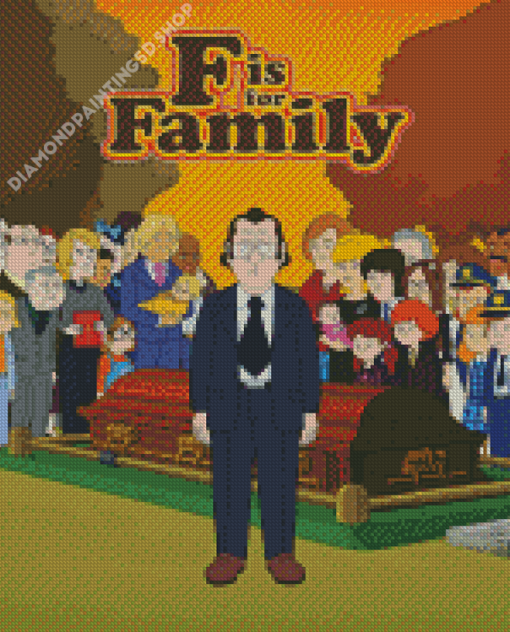 F Is For Family Poster Diamond Painting