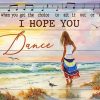 I Hope You Dance Art Diamond Painting