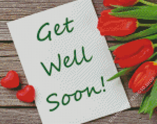 Get Well Soon Flowers Diamond Painting