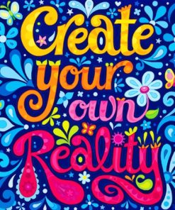 Create Your Own Reality Diamond Painting
