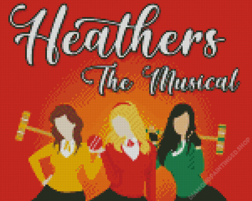 Heathers The Musical Diamond Painting